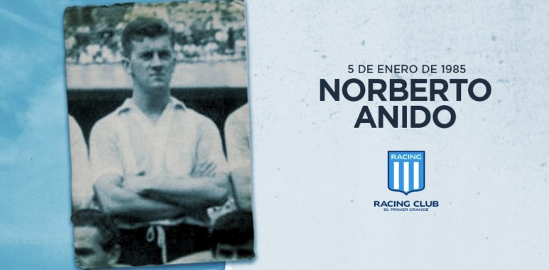 A 35 años de la partida de Norberto Anido